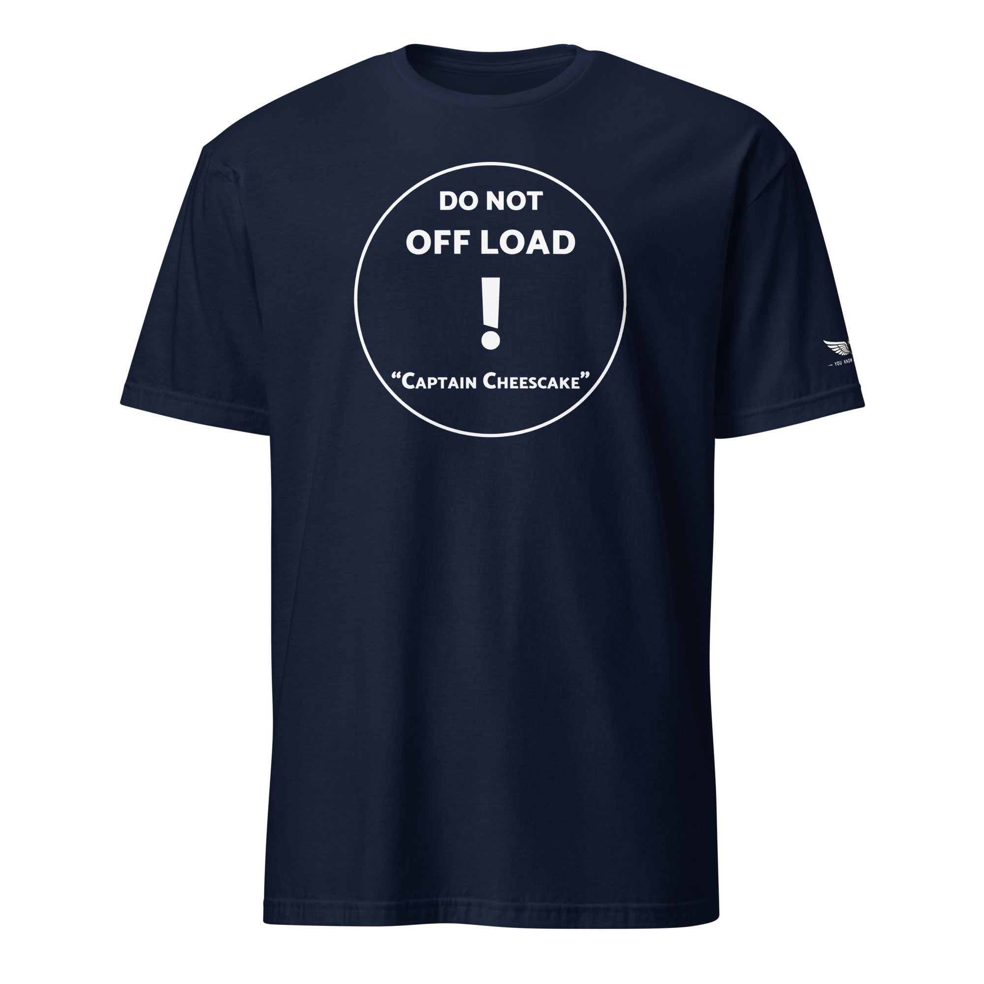 T-shirt DO NOT OFF LOAD – Image 3