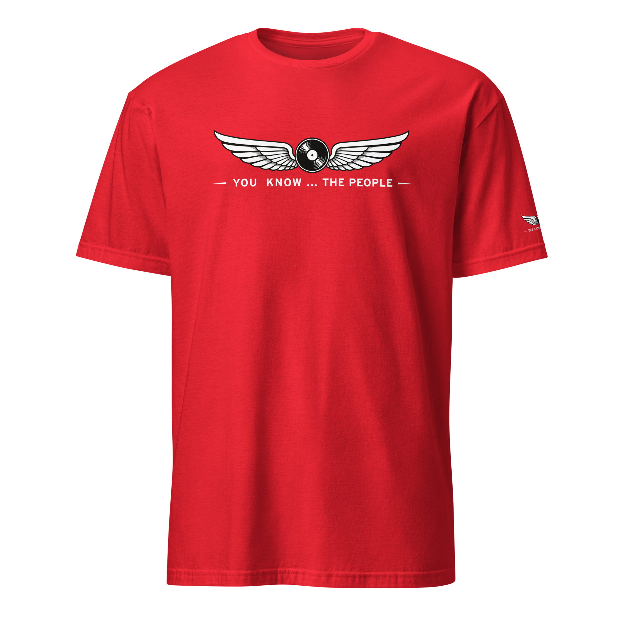 T-shirt YOU KNOW...THE PEOPLE – Image 6