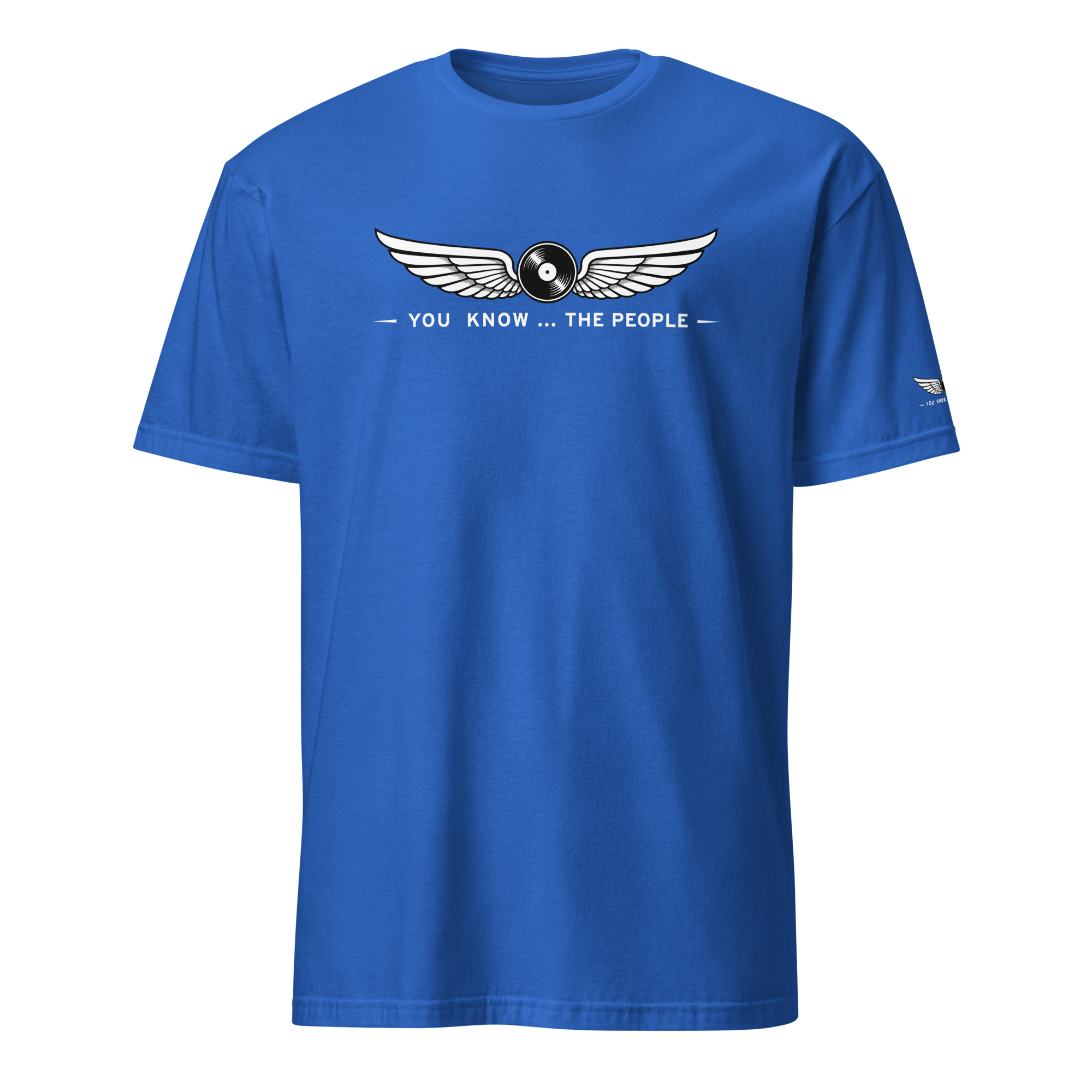 T-shirt YOU KNOW...THE PEOPLE – Image 7