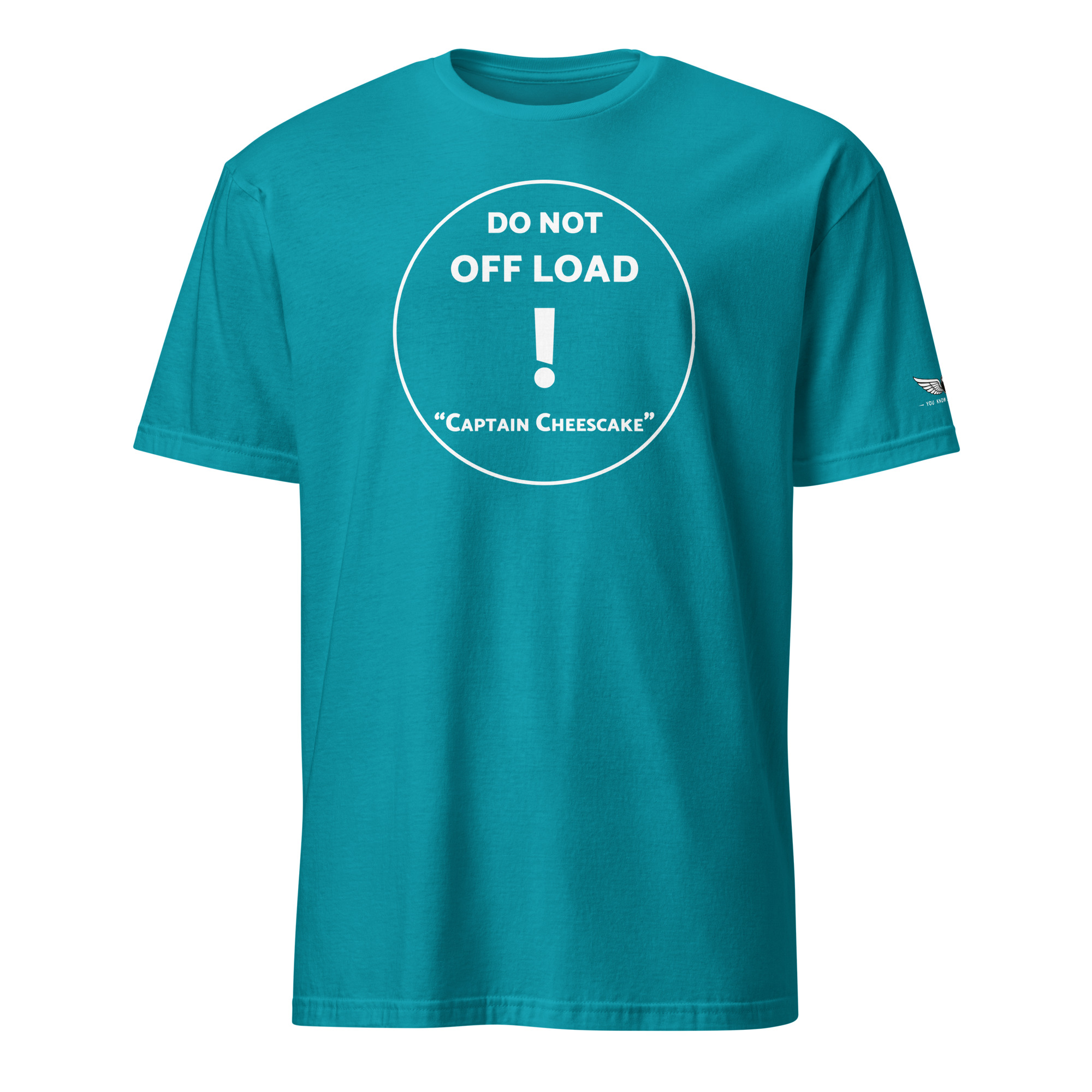 T-shirt DO NOT OFF LOAD – Image 7